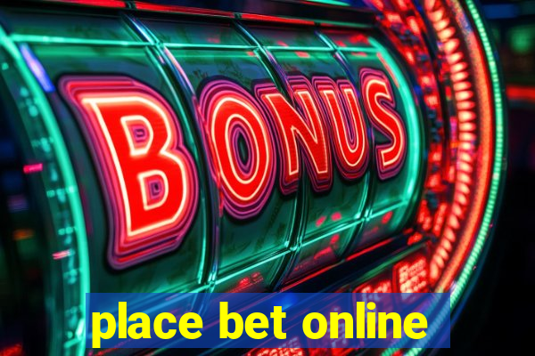 place bet online