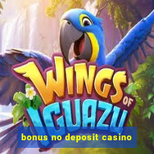 bonus no deposit casino