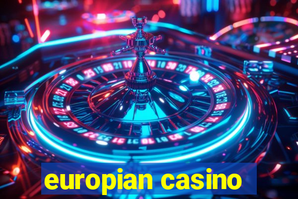 europian casino