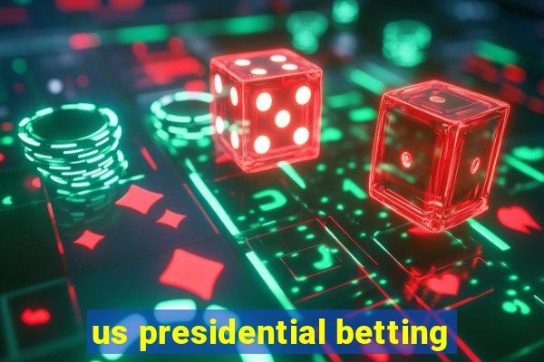 us presidential betting