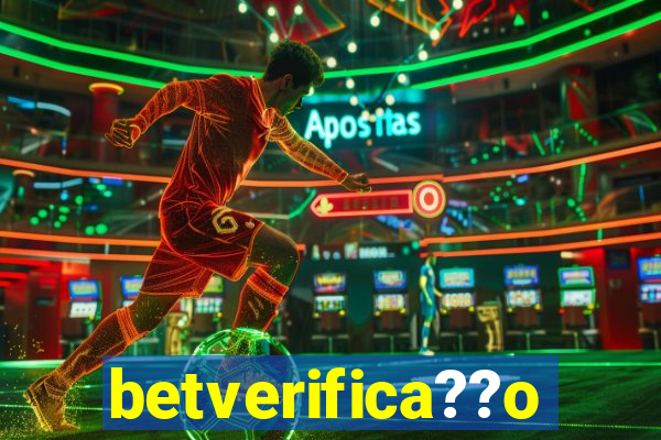 betverifica??o