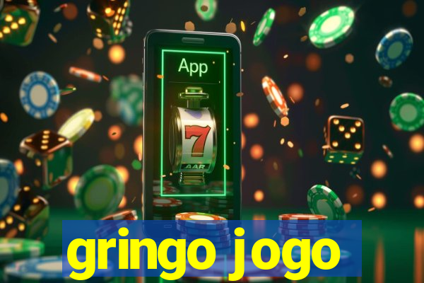 gringo jogo