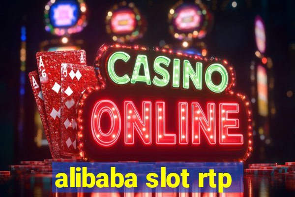 alibaba slot rtp