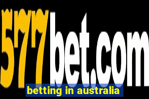 betting in australia