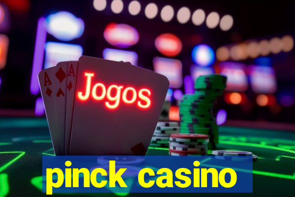 pinck casino