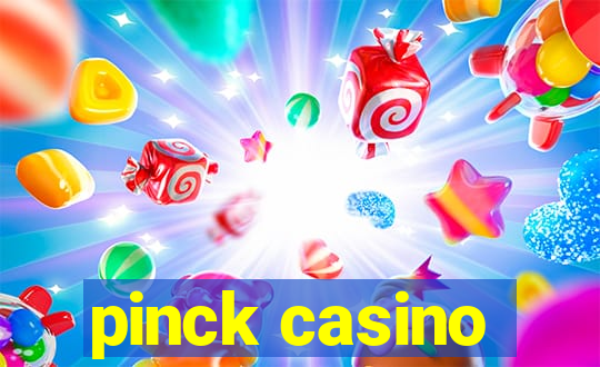 pinck casino