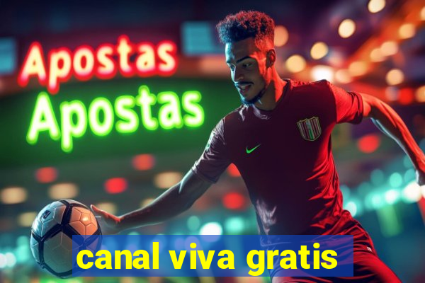 canal viva gratis