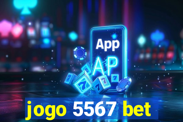 jogo 5567 bet