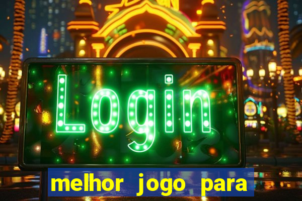 melhor jogo para ganhar dinheiro na betano