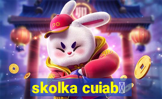 skolka cuiab谩