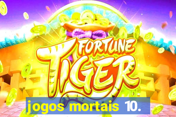 jogos mortais 10.