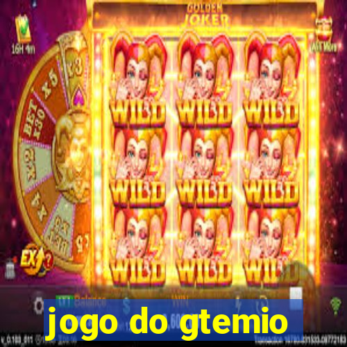 jogo do gtemio