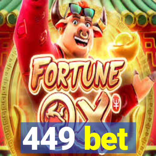 449 bet