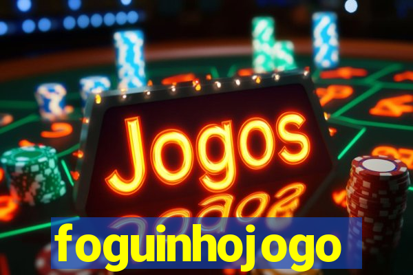 foguinhojogo