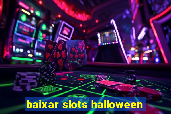 baixar slots halloween