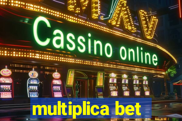 multiplica bet