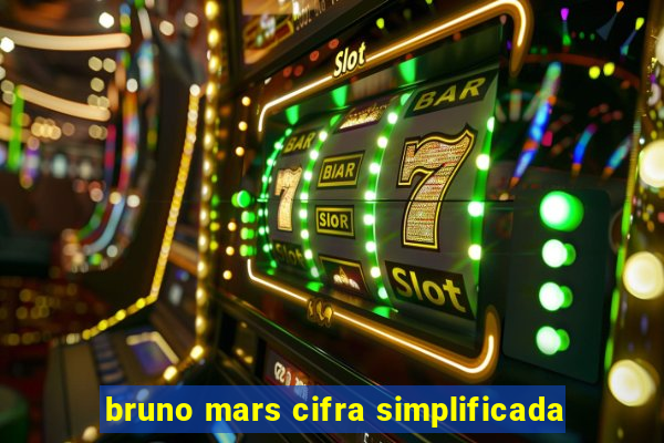 bruno mars cifra simplificada