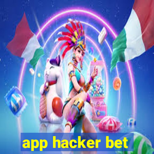 app hacker bet