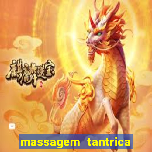 massagem tantrica em santos