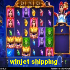 winjet shipping