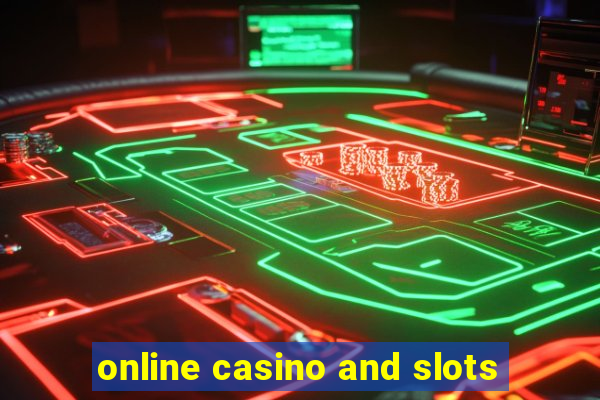 online casino and slots