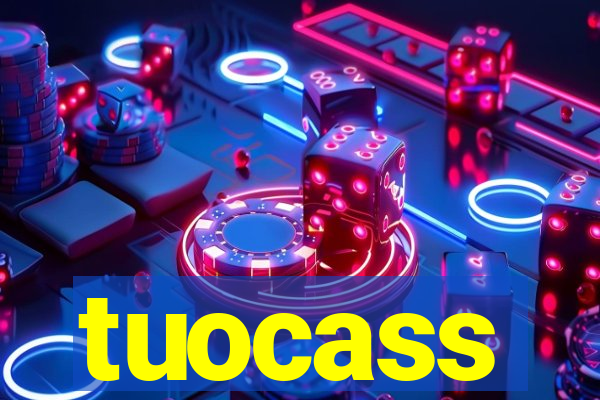 tuocass