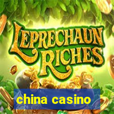 china casino