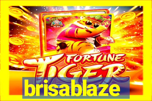 brisablaze