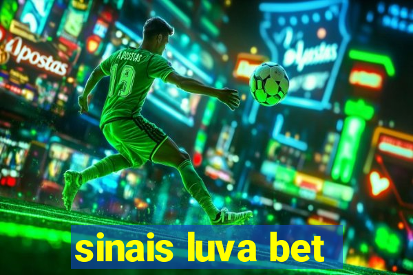 sinais luva bet