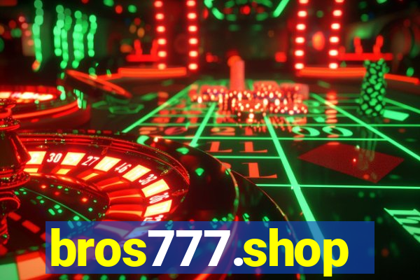 bros777.shop