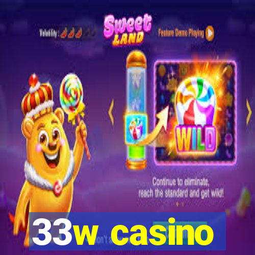 33w casino