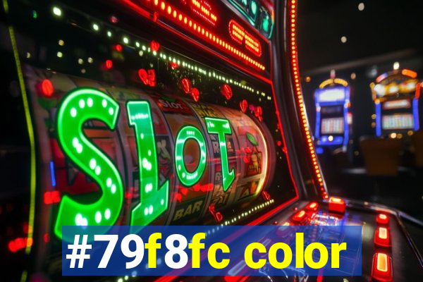 #79f8fc color