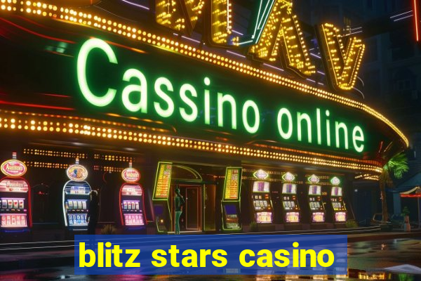 blitz stars casino