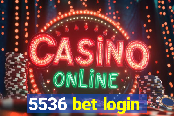 5536 bet login