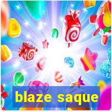 blaze saque