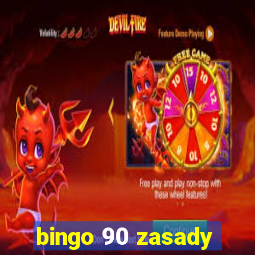 bingo 90 zasady