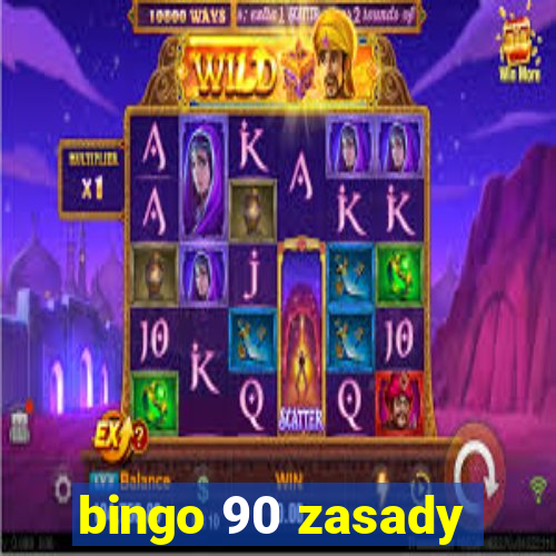 bingo 90 zasady