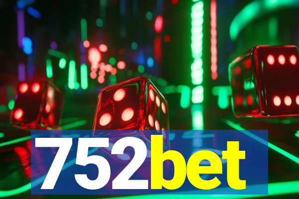 752bet