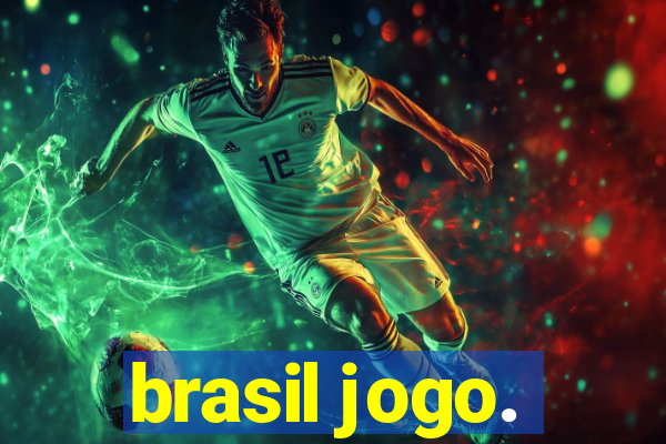 brasil jogo.