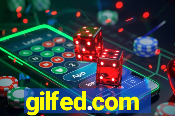 gilfed.com