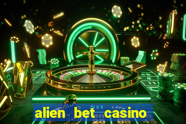 alien bet casino no deposit bonus