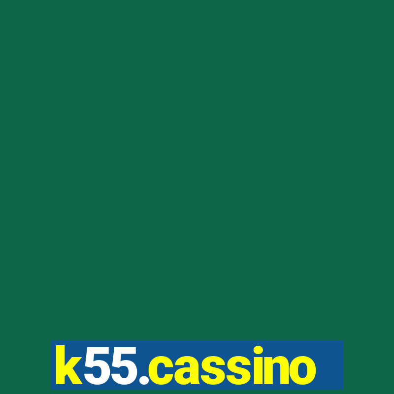 k55.cassino