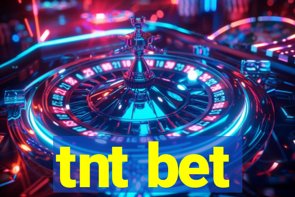 tnt bet