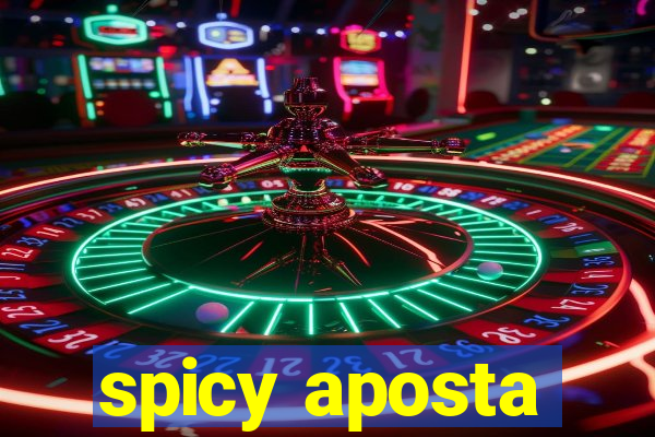 spicy aposta