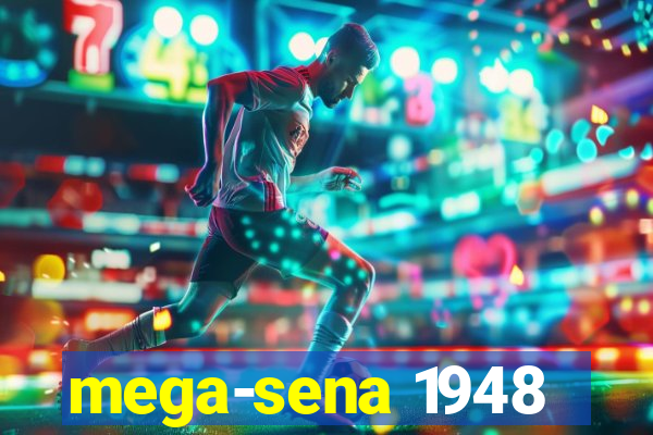 mega-sena 1948