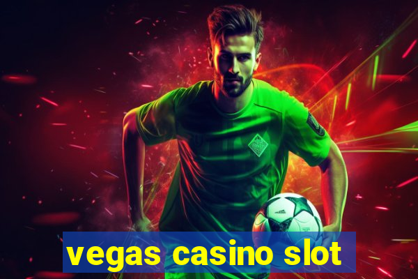 vegas casino slot