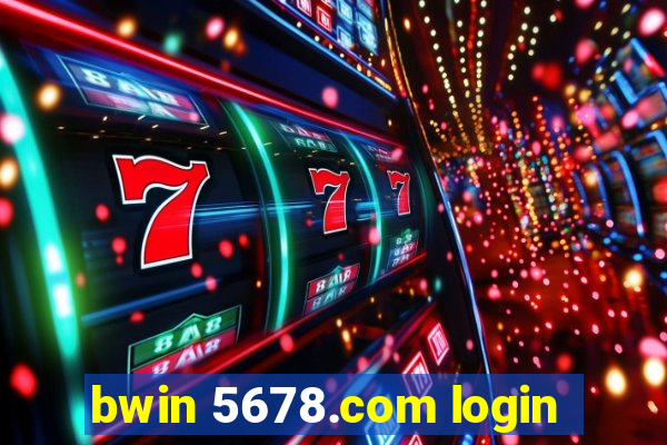 bwin 5678.com login