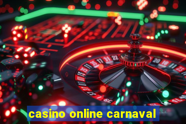 casino online carnaval