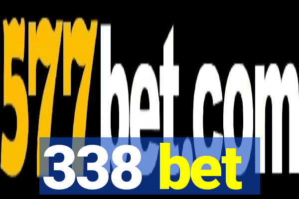 338 bet