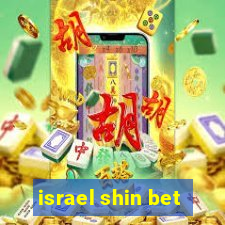 israel shin bet